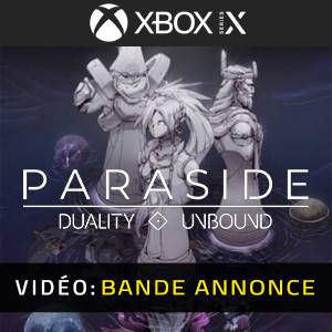 Paraside Duality Unbound Xbox Series - Bande-annonce