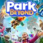 Park Beyond – Créez le plus grand parc à thème de l’univers.