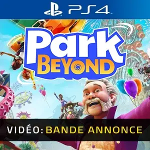 Park Beyond PS4 Bande-annonce Vidéo