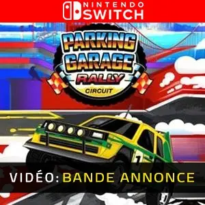 Parking Garage Rally Circuit Nintendo Switch - Bande-Annonce Vidéo