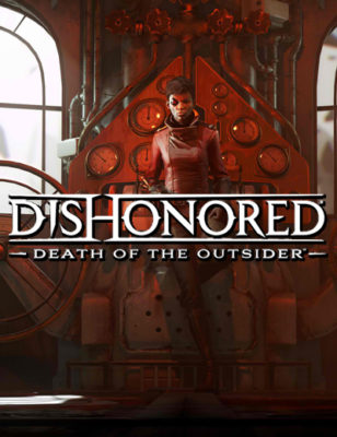 D’après les développeurs, pas de problèmes techniques pour Dishonored Death of the Outsider