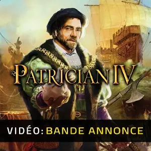 Patrician IV - Bande-annonce vidéo