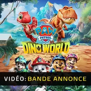 PAW Patrol Dino World - Bande-annonce vidéo