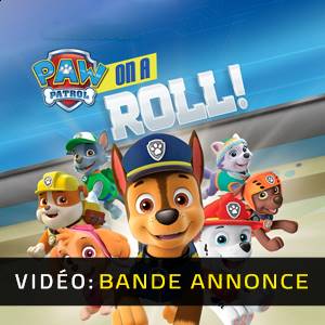 Paw Patrol On A Roll Vidéo Bande-Annonce