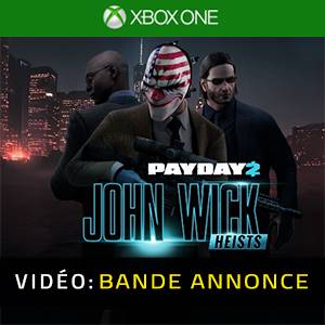 PAYDAY 2 John Wick Heists Bande-annonce Vidéo