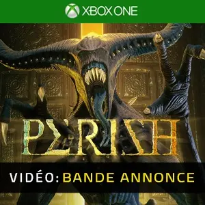 PERISH Xbox One - Bande-annonce vidéo