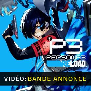 Persona 3 Reload Bande-annonce vidéo