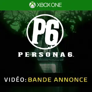 Persona 6 Xbox One - Bande-annonce vidéo