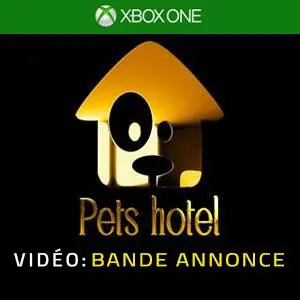 Pets Hotel Xbox One - Bande-annonce