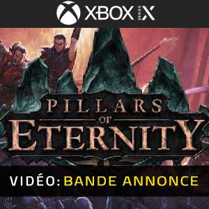 Pillars of Eternity Xbox Series X Bande-annonce Vidéo