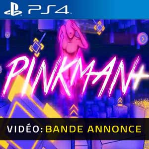Pinkman Plus PS4 Bande-annonce Vidéo