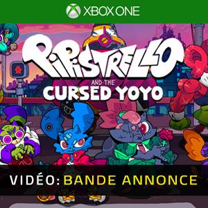 Pipistrello and the Cursed Yoyo Xbox One - Bande-annonce Vidéo