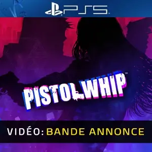 Pistol Whip PS5 - Bande-annonce vidéo