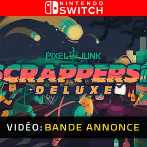 PixelJunk Scrappers Deluxe Bande-annonce Vidéo