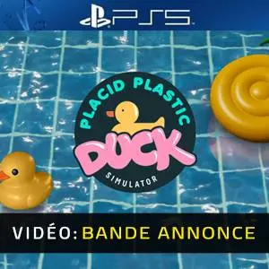 Placid Plastic Duck Simulator Ducks Galore PS5 - Bande-annonce Vidéo