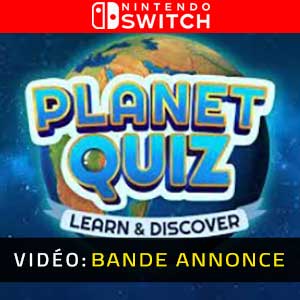 Planet Quiz Learn & Discover Nintendo Switch Bande-annonce Vidéo