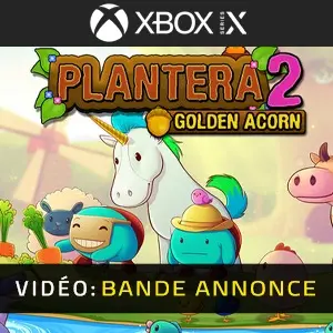 Plantera 2 Golden Acorn Xbox Series - Bande-annonce