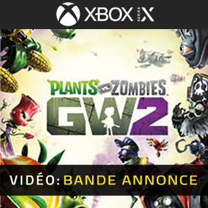 Plants vs Zombies Garden Warfare 2 Vidéo de la bande annonce