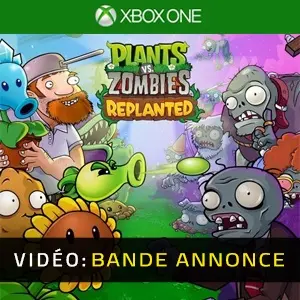 Plants vs. Zombies: Replanted Xbox One - Bande-annonce