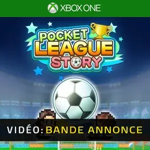 Pocket League Story Xbox One Bande-annonce Vidéo