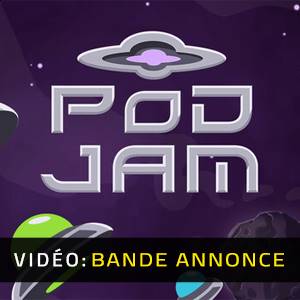 Pod Jam - Bande-annonce Vidéo