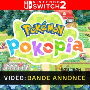 Pokemon Pokopia Nintendo Switch 2 - Bande-annonce