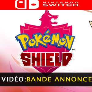 Pokemon Shield Nintendo Switch bande-annonce vidéo