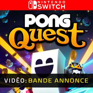 PONG Quest Nintendo Switch Bande-annonce vidéo