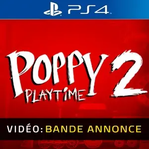 Poppy Playtime - Chapter 2 PS4 - Bande-annonce