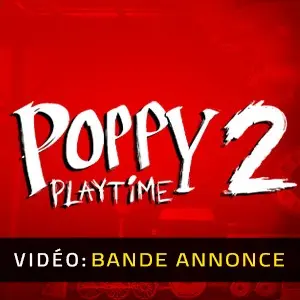 Poppy Playtime - Chapter 2 - Bande-annonce