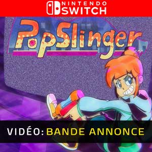 PopSlinger Nintendo Switch Bande-annonce Vidéo