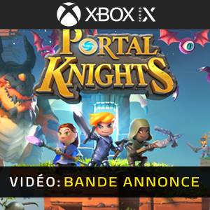 Portal Knights Xbox Series Bande-annonce vidéo