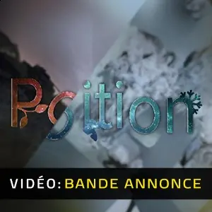 Position - Bande-annonce vidéo