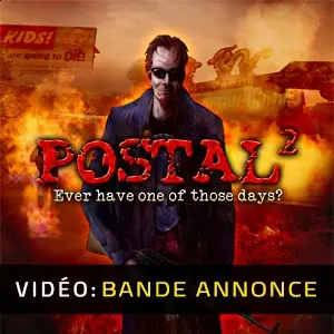 POSTAL 2 - Bande-annonce vidéo