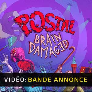POSTAL Brain-Damaged Bande-annonce Vidéo