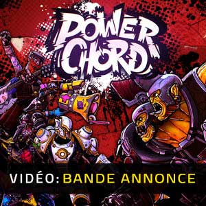 Power Chord - Bande-annonce Vidéo