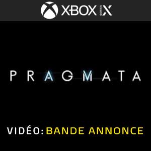 Pragmata Xbox Series X Bande-annonce Vidéo