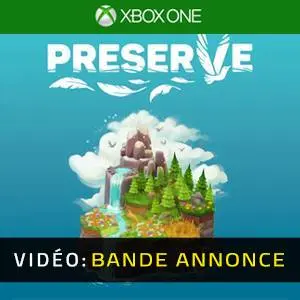 Preserve Xbox One- Bande-annonce Vidéo