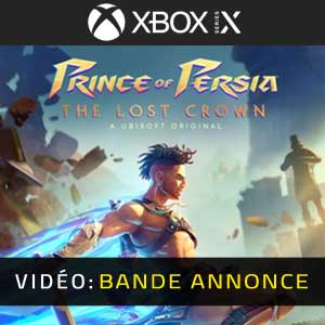 Prince of Persia The Lost Crown Xbox Series Bande-annonce Vidéo