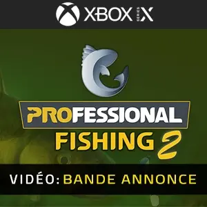 Professional Fishing 2 Xbox Series Bande-annonce Vidéo