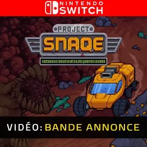 Project Snaqe Nintendo Switch - Bande-annonce Vidéo