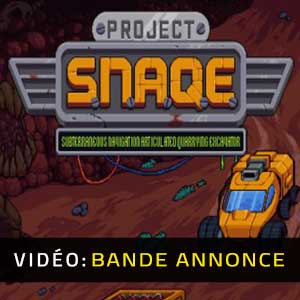 Project Snaqe - Bande-annonce Vidéo