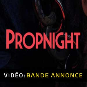 Propnight Bande-annonce Vidéo