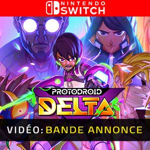 Protodroid DeLTA - Bande-annonce Vidéo