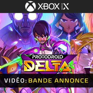 Protodroid DeLTA - Bande-annonce Vidéo