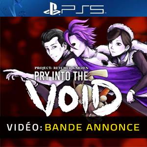 Pry Into The Void Bande-annonce