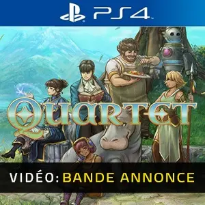 Quartet PS4 - Bande-annonce Vidéo