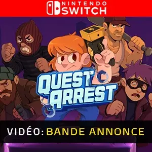 Quest Arrest Nintendo Switch - Bande-annonce