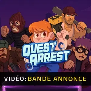 Quest Arrest - Bande-annonce