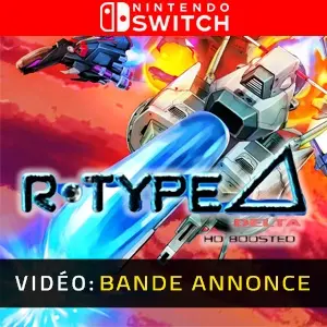 R-Type Delta: HD Boosted Nintendo Switch - Bande-annonce